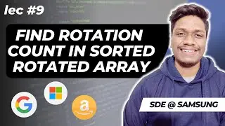 Find the number of times a Sorted array is Rotated | Binary Search | Flipkart 🔥 | Amazon