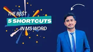 5 Best Shortcut keys of Ms Word | MS Word Tutorial | Computer Skills
