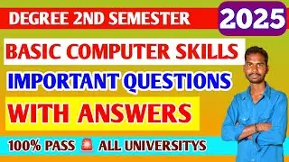 DEGREE 2ND SEM BASIC COMPUTER SKILLS IMPORTANT QUESTIONS WITH ANSWERS EXPLANATION || BASIC COMPUTER