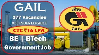 GAIL Recruitment 2023 | CTC: ₹16 LPA | Without GATE | Latest Government Jobs 2023