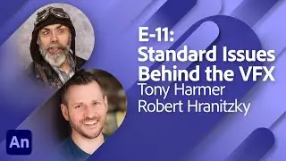 E-11: Standard Issues Behind the VFX with Robert Hranitzky, Tony Harmer and Tim Möbest | Adobe Live