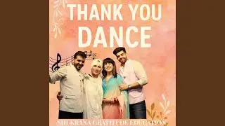 THANK YOU DANCE