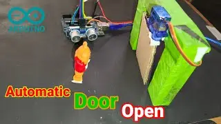 Automatic Door Opening and Closes System using Arduino