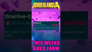 This Weeks Legendary Boss Farm In Borderlands 4