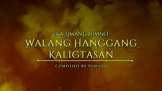 Ika-Limang Himno (part2) - Walang Hanggang Kaligtasan
