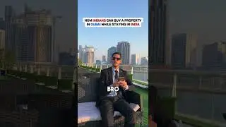 How Indians can buy a Property in Dubai while staying in India 