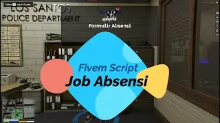 Fivem Sccript: Formulir Absensi Job With Discord | Script Rekomended For Fivem Server JOb
