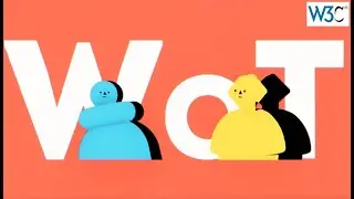 Web of Things (WoT) explainer video