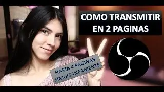🌚OBS🌚 descarga VirtualCam y transmite hasta en 4 paginas simultaneamente