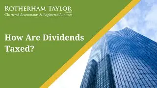 How are Dividends Taxed? (Updated May 2022)