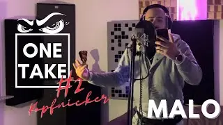 MALO - KOPFNICKER [OneTake #2]