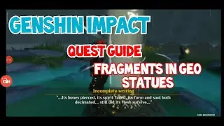 Genshin Impact - How to Search for Fragments Near Geo Statues