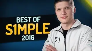 CS:GO - Best of s1mple (Highlights 2016)