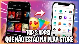 INCRÍVEL😍! TOP 3 APLICATIVOS INCRÍVEIS QUE NÃO ESTÃO NA PLAY STORE Porquê o Google NÃO GOSTA!
