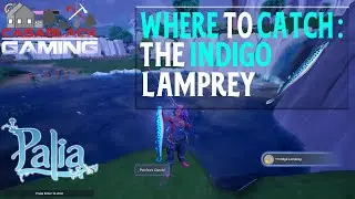 When, Where & How to Catch the Indigo Lamprey in Palia | 1 Min Guide