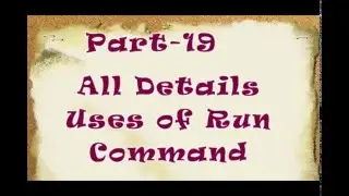 part 19-How to Use Run Command in Windows