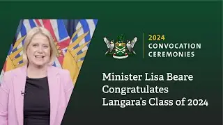 Minister Lisa Beare Congratulates Langara’s Class of 2024