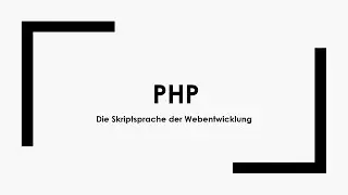 PHP einfach und kurz erklärt