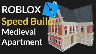 Medieval Apartment - Speed Build (ROBLOX)