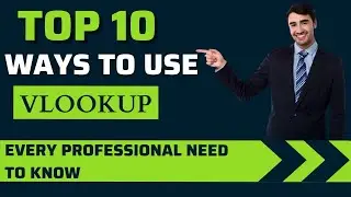 10 Different ways to use VLOOKUP in Excel | You need to know now | EXCELZONE