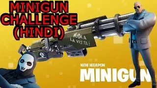 MiniGun Only Challenge - Fortnite Season 2 Chapter 2 (Hindi)