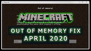How To Fix Minecraft Run Out Of Memory 2020 - Java