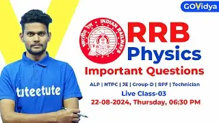 (Live Class-03)Railway Physics | Important Questions | ALP, JE, NTPC, Technician, RPF & Group-D #alp