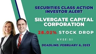 28.02% Collective Loss | SI STOCK NEWS | Silvergate Capital Corp Securities Class Action Lawsuit #SI