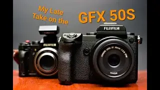 GFX 50S Review in 2024, I'm Late to the game, but here's my 2 cents