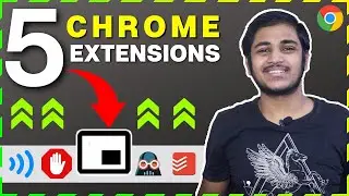 Top 5 Most Useful Chrome Extensions (2020) | Make your Google Chrome better with these Extensions🔥