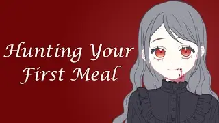 Hunting With A Gentle Vampire Girl (ASMR Roleplay) [F4A] Part 5