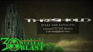 THRESHOLD - Stars And Satellites (OFFICIAL LYRIC VIDEO)