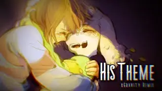 UNDERTALE - His Theme (Melodic Dubstep Remix)