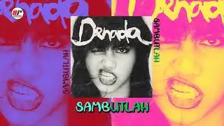 Denada - Sambutlah (Official Audio)