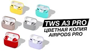 ПОДРОБНЫЙ ОБЗОР A3 PRO КОПИЯ НАУШНИКОВ AirPods PRO