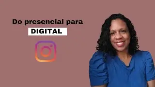 Totalmente no digital como Consultora Natura e Social Media