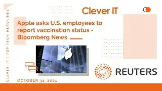 Apple asks U.S. employees to report vaccination status