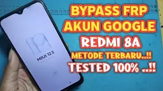 Bypass FRP Redmi 8a Metode Terbaru ‼️ TESTED 100%.!!