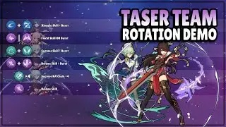 Taser Team Rotation Demo | Genshin Impact