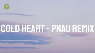 Elton John - Cold Heart - PNAU Remix (Lyrics)