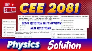 Exact CEE 2081 MBBS⭐ Questions🔥 | Physics Solution |  Memory Based Questions| Entrance Nepal