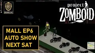 Hotwiring & Sledgehammer Adventures | Project Zomboid Mall | EP6
