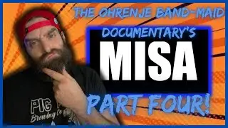 Part 4! The Ohrenje Band-Maid Documentary's "Misa" Reaction!