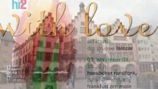 Lalezar Topluluğu Tasavvuf Mûsıkîsi Konseri1  Frankfurt/Almanya