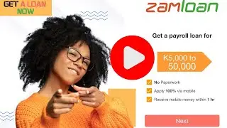 How to get a loan with Zamloan Zambia In one Hour Today [ step by step ]