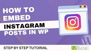 How To Embed Instagram Posts In WordPress