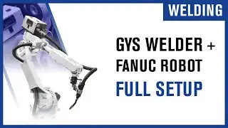 GYS Welder, Smartfeed M-4 & Fanuc robot (Full setup)