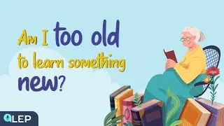 Am I Too Old to Learn Something New? | 🎧Podcast and Chill | English Podcast for Beginners