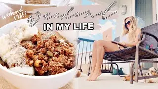 WEEKEND IN MY LIFE | Staying Productive at Home + Family Dinner