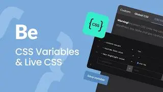 CSS Variables & Live CSS in BeBuilder